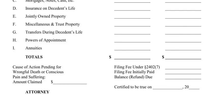 nys inventory of assets form Mortgages Notes Cash etc, Insurance on Decedents Life, Jointly Owned Property, Miscellaneous Trust Property, Transfers During Decedents Life, Powers of Appointment, Annuities, TOTALS, Cause of Action Pending for, ATTORNEY, Filing Fee Under Filing Fee, and Certified to be true on blanks to fill out