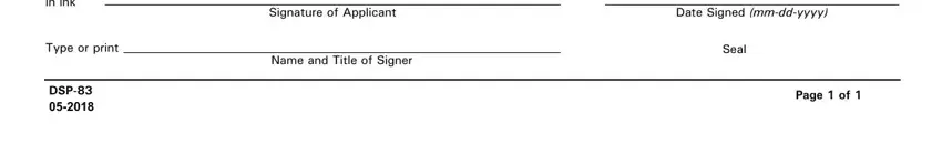 Dps 83 Form We certify that no corrections, Signature of Applicant, Date Signed mmddyyyy, Type or print, DSP, Name and Title of Signer, Seal, and Page  of blanks to fill out