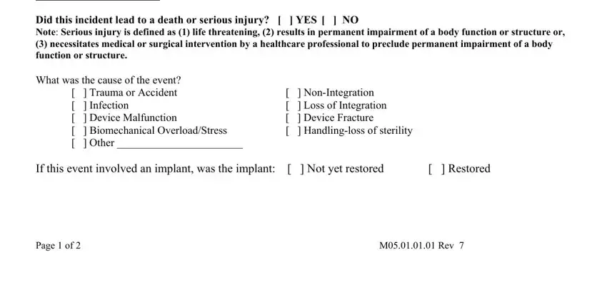If this event involved an implant, Restored, and NonIntegration Loss of inside biomet 3i encode form