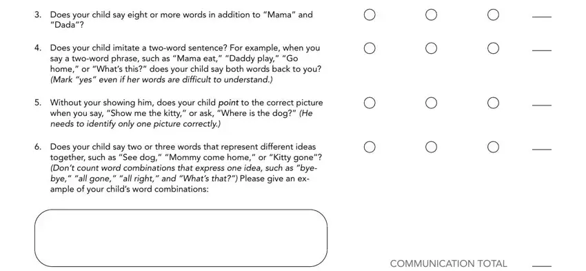 Does your child say two or three words together and Does your child imitate a two-word phrase inside 18 month questionnaire asq