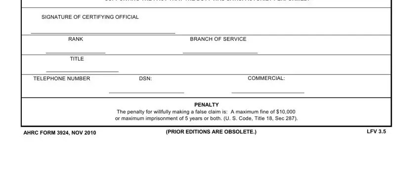 SIGNATURE OF CERTIFYING OFFICIAL, The penalty for willfully making a, and PRIOR EDITIONS ARE OBSOLETE in what is afrpc orm 3924