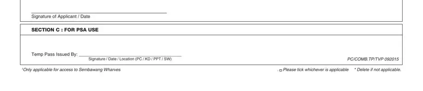 Only applicable for access to, SECTION C  FOR PSA USE, and Temp Pass Issued By  of psa pass centre