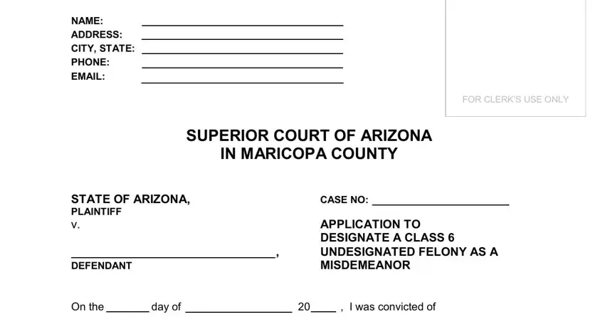 STATE OF ARIZONA PLAINTIFF v, day of, and CASE NO in undesignated felony 6