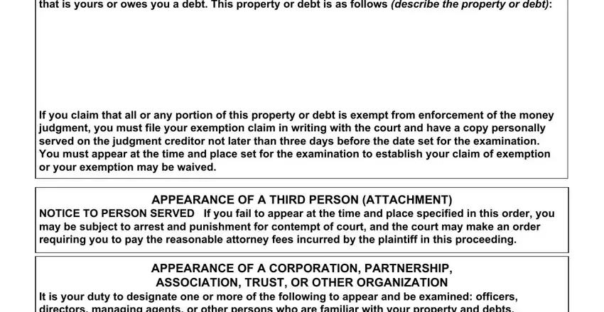  NOTICE TO JUDGMENT DEBTOR The, APPEARANCE OF A THIRD PERSON, and It is your duty to designate one in ej 125