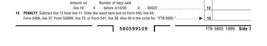 How you can fill out California Form 5805 step 3