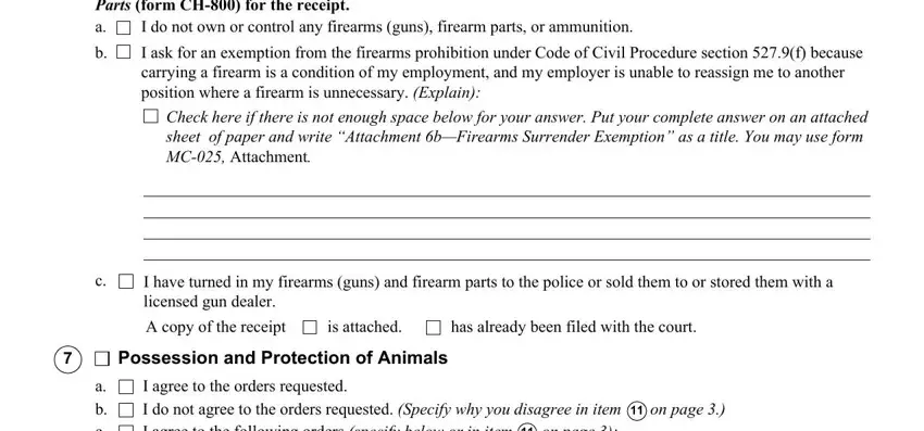 I do not own or control any, I agree to the orders requested I, and A copy of the receipt in request for civil harassment