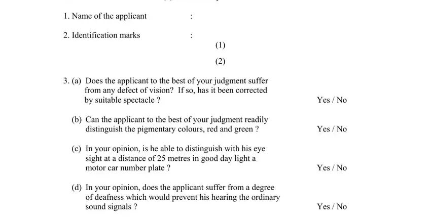 c In your opinion is he able to, To be filled in by a registered, and distinguish the pigmentary colours in form1