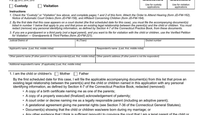 Tips to complete Connecticut custody application stage 1