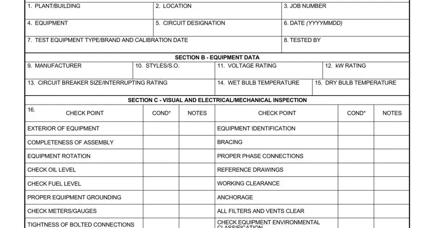 How one can fill out DA Form 7468-R Engine Generator Set Inspection Checklist stage 1