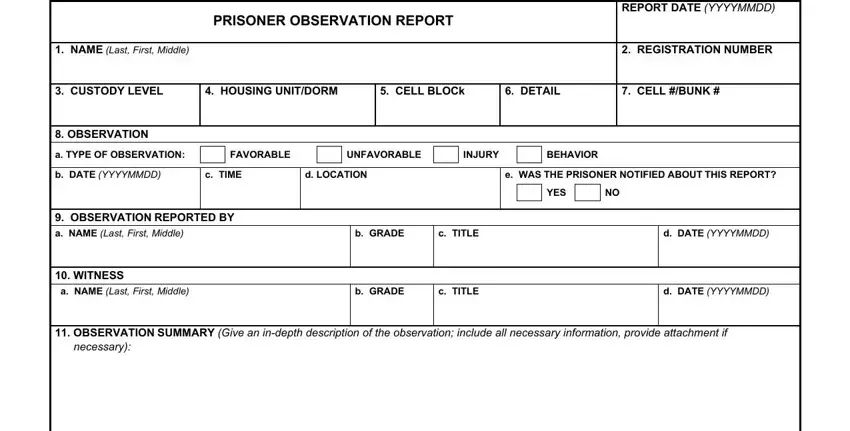 Completing the prisoner identification section of the observation report