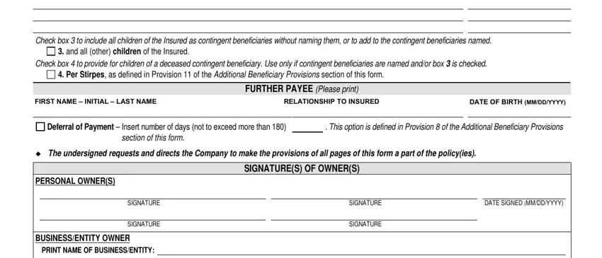 PERSONAL OWNERS, Per Stirpes as defined in, and DATE OF BIRTH MMDDYYYY in northwestern mutual life insurance forms