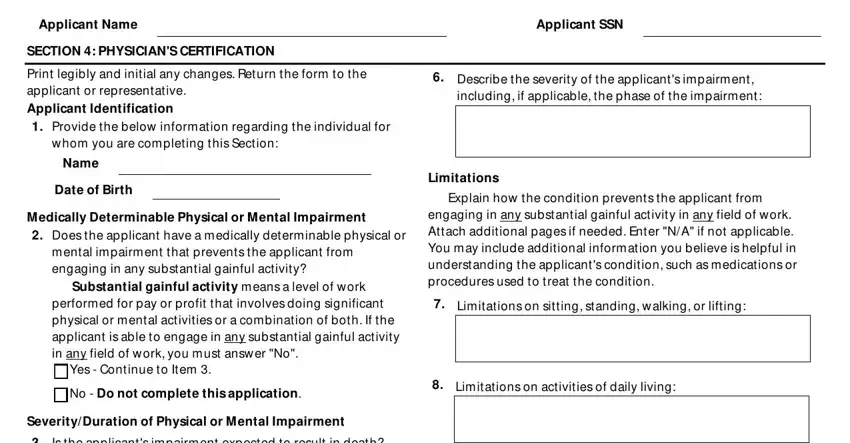 SECTION  PHYSICIANS CERTIFICATION, Is the applicants impairment, and SeverityDuration of Physical or of total and permanent disability discharge