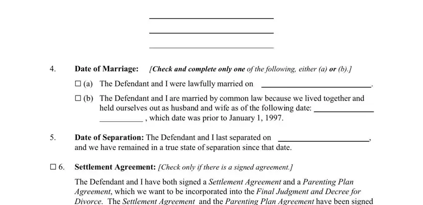 G b The Defendant and I are, G a The Defendant and I were, and held ourselves out as husband and of georgia divorce minor children
