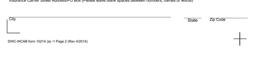 State, Zip Code, and Insurance Carrier Street AddressPO of dwc ca form 10214