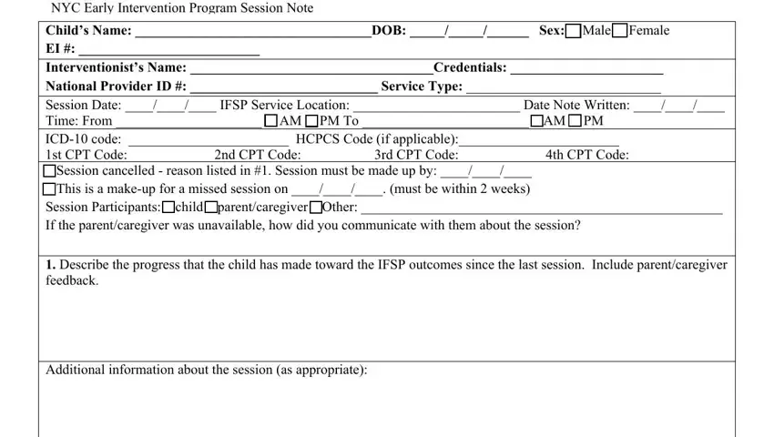 Find out how to fill in nyc early intervention session note step 1
