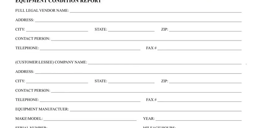 A way to complete heavy equipment condition report portion 1