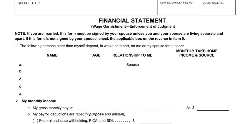 Ways to complete financial statement wage stage 1