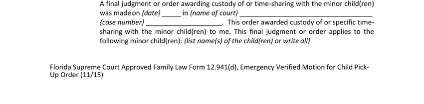 Stage # 4 in filling out fl emergency form