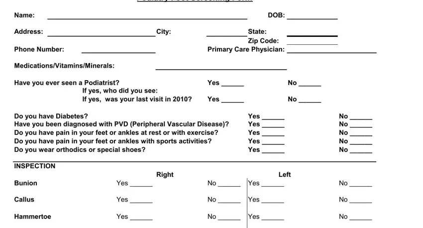 The way to complete foot screening form stage 1