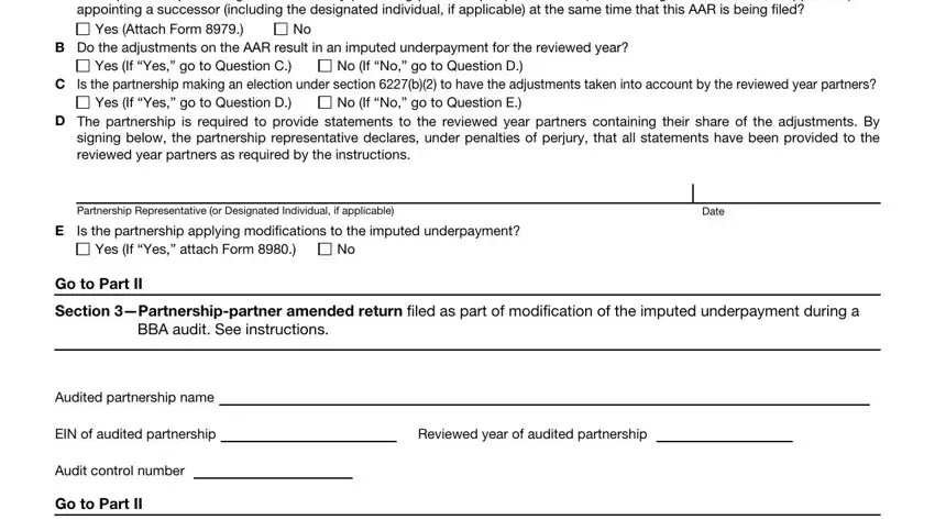 Partnership Representative or, D The partnership is required to, and B Do the adjustments on the AAR in Form 1065X