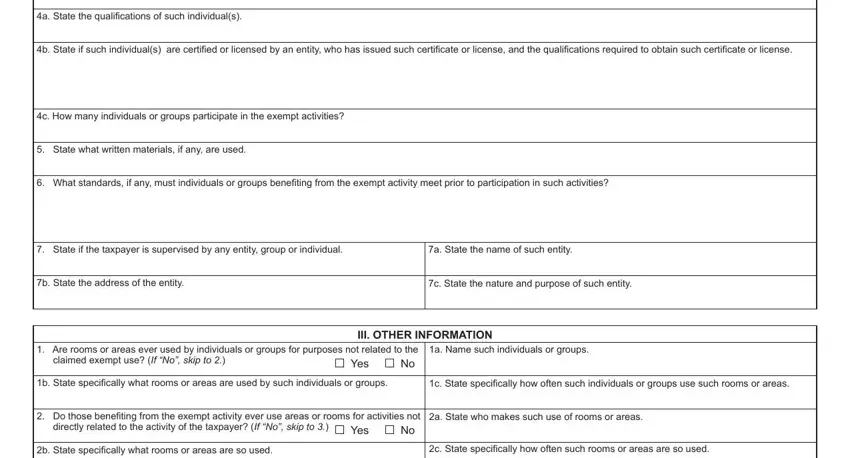 Are rooms or areas ever used by, III OTHER INFORMATION, and What standards if any must of form application property exemption