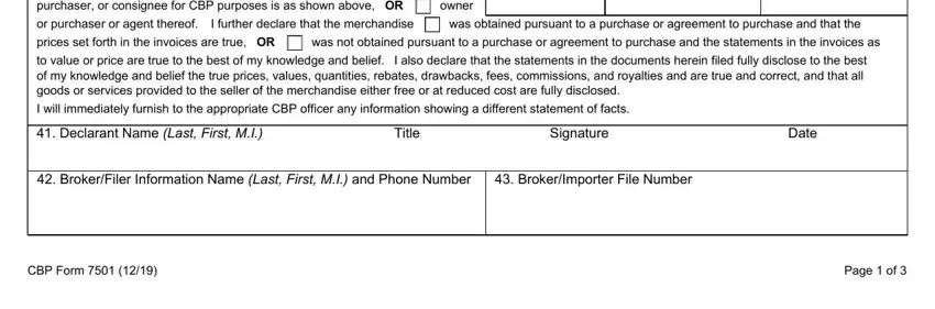 BrokerImporter File Number, or purchaser or agent thereof, and owner in what is a 7501 form