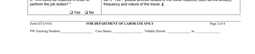 Will travel be required in order, FOR DEPARTMENT OF LABOR USE ONLY, and PW Tracking Number Case Status in 2019 prevailing