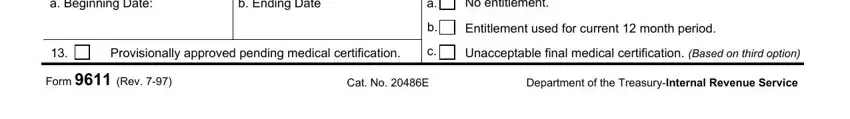Unacceptable final medical, b Ending Date, and Entitlement used for current inside opm form 9611