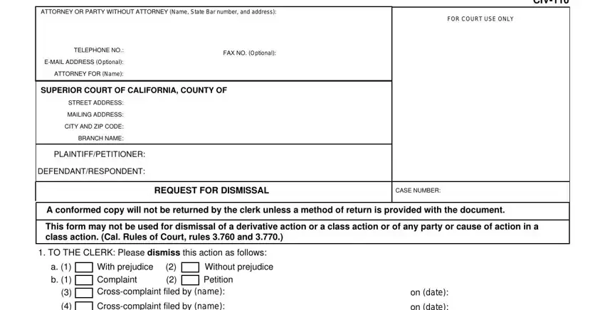 Stage # 1 in completing request for dismissal small claims
