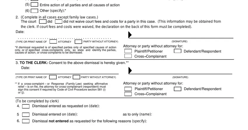 Entire action of all parties and, SIGNATURE, and DefendantRespondent of request for dismissal small claims