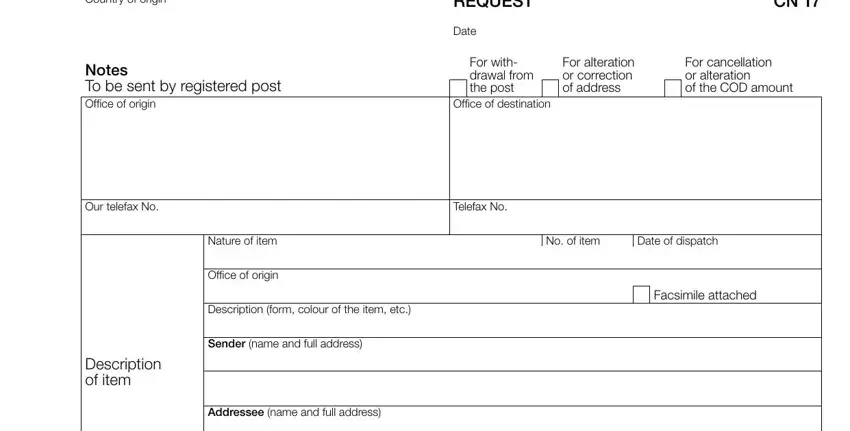 The best ways to fill out usps withdrawal from post form cn17 stage 1