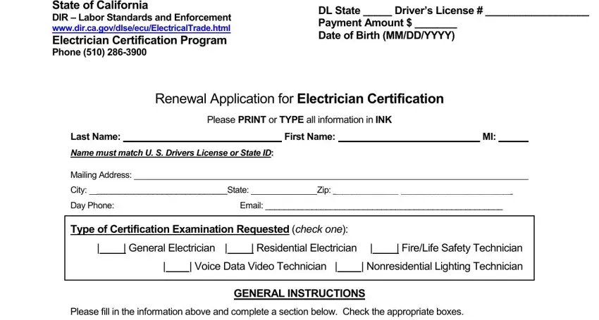 The best way to fill out ca renewal app step 1