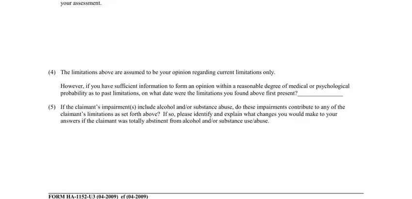 Identify the factors eg the, The limitations above are assumed, and claimants limitations as set forth in Form Ha 1152 U3