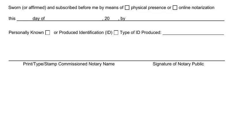 physical presence or, Personally Known, and or Produced Identification ID inside B231