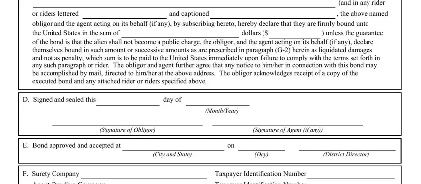 E Bond approved and accepted at, and in any rider, and Signature of Obligor in i 352 form