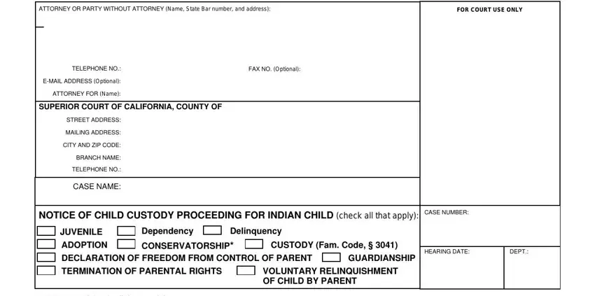 Step # 1 for submitting icwa 020 form