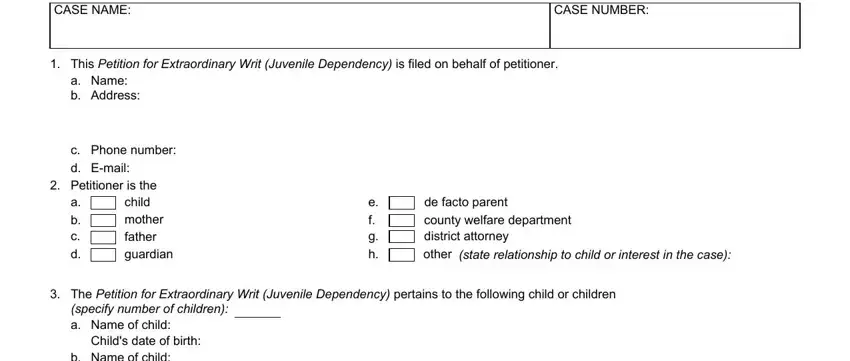 The best way to fill out writ extraordinary petition part 3