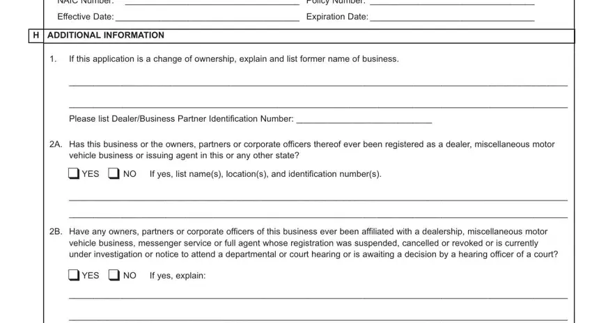 NAIC Number  Policy Number, ADDITIONAL INFORMATION, and Effective Date  Expiration Date of mv 359 application