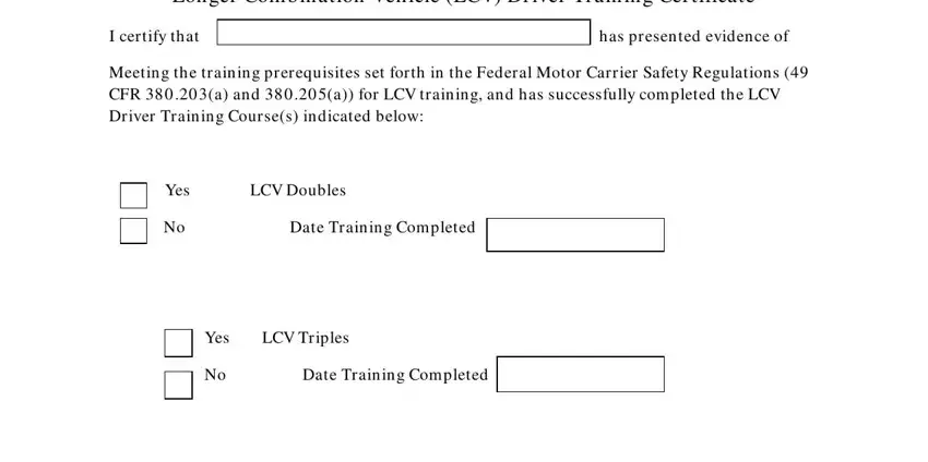 Step no. 1 for completing certificate of driver trailer longer combination vehicle