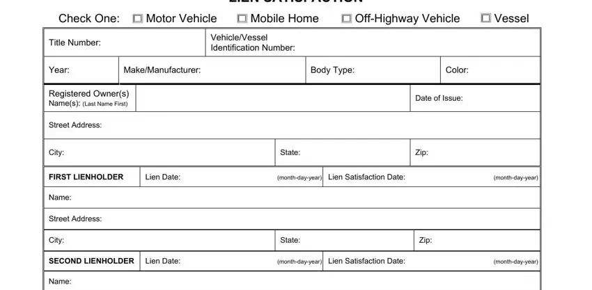 The best way to fill in lien satisfaction florida step 1