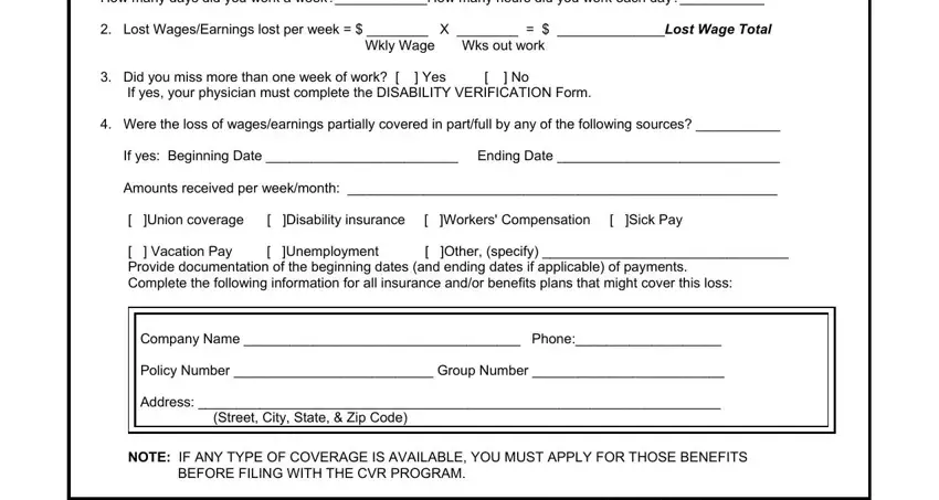 SEND THIS FORM  ATTACHMENTS TO, Dates absent from work due to, and NOTE IF ANY TYPE OF COVERAGE IS inside form to report loss wages