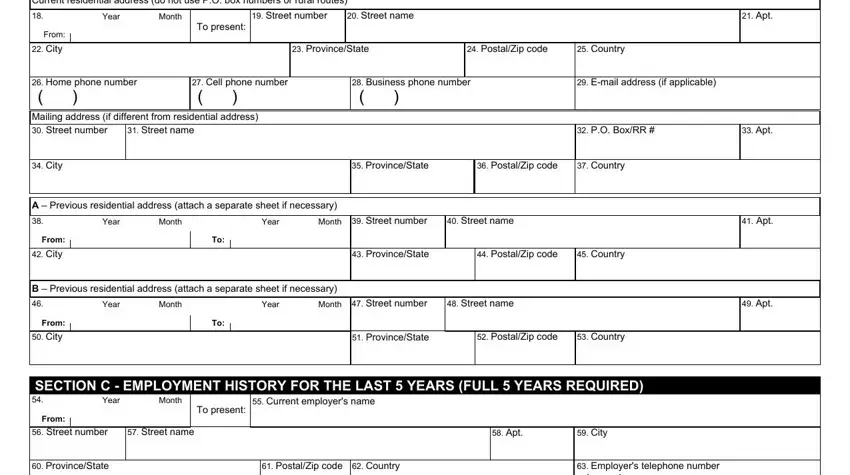 City, Street name, and Home phone number  Mailing in nexus application form