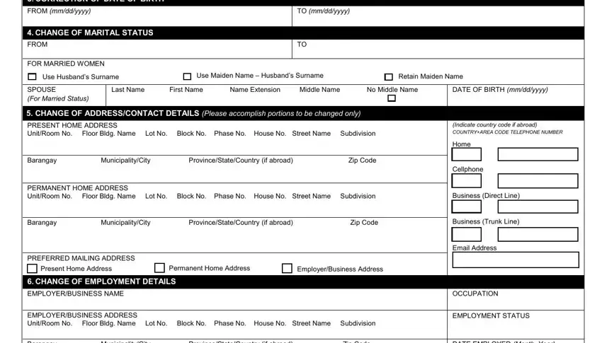 CORRECTION OF DATE OF BIRTH FROM, CHANGE OF MARITAL STATUS FROM FOR, and SPOUSE For Married Status of mcif form