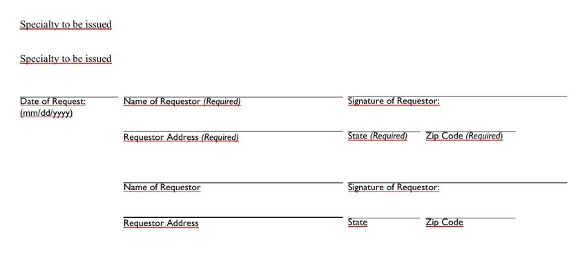 Name of Requestor Required, State, and Zip Code in California