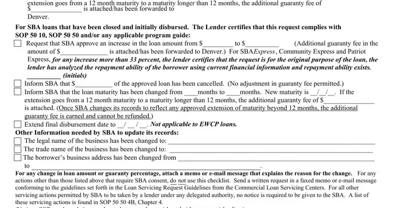 Other Information needed by SBA to, extension goes from a  month, and The legal name of the business has in Sba Form 2237