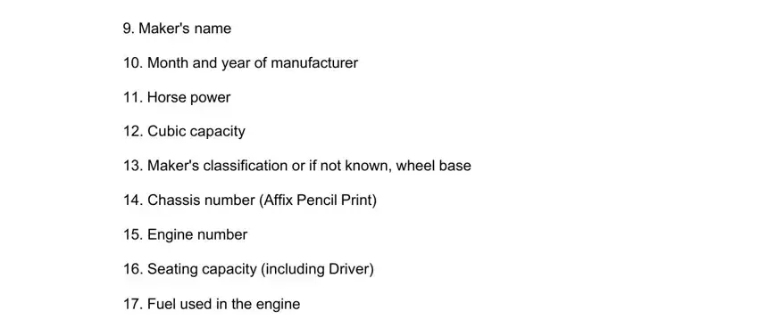 Chassis number Affix Pencil Print, Makers name, and Engine number inside can i apply for hardship license online