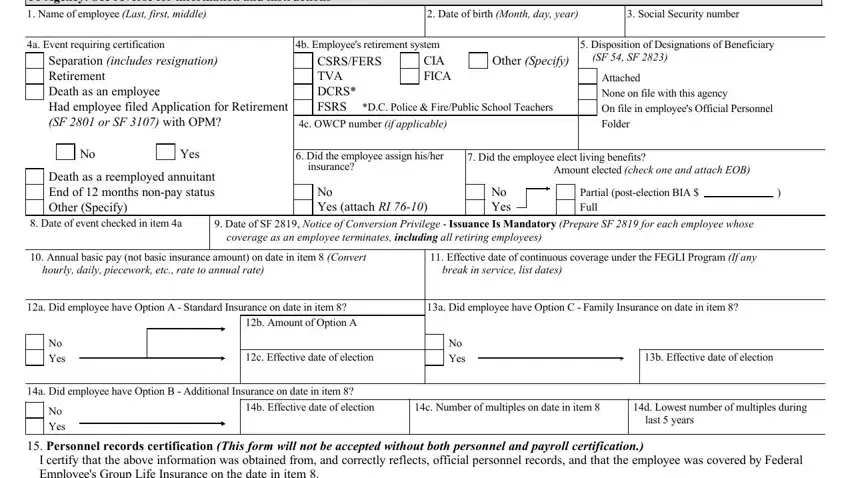 Step # 1 of filling out Standard Form 2821