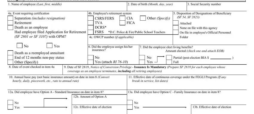 Stage # 4 in completing Standard Form 2821