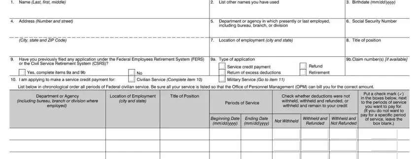 Step no. 1 in submitting standard form 3108