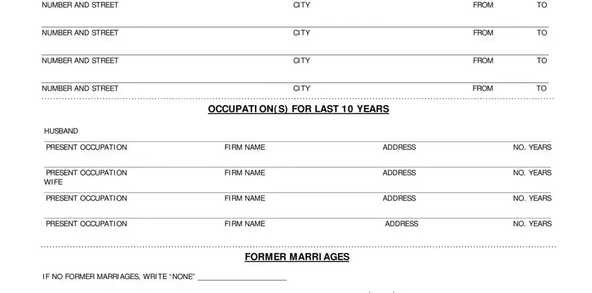 OCCUPATI ON S FOR LAST  YEARS, HUSBAND  PRESENT OCCUPATI ON FI RM, and NUMBER AND STREET CI TY FROM TO of california statement information title